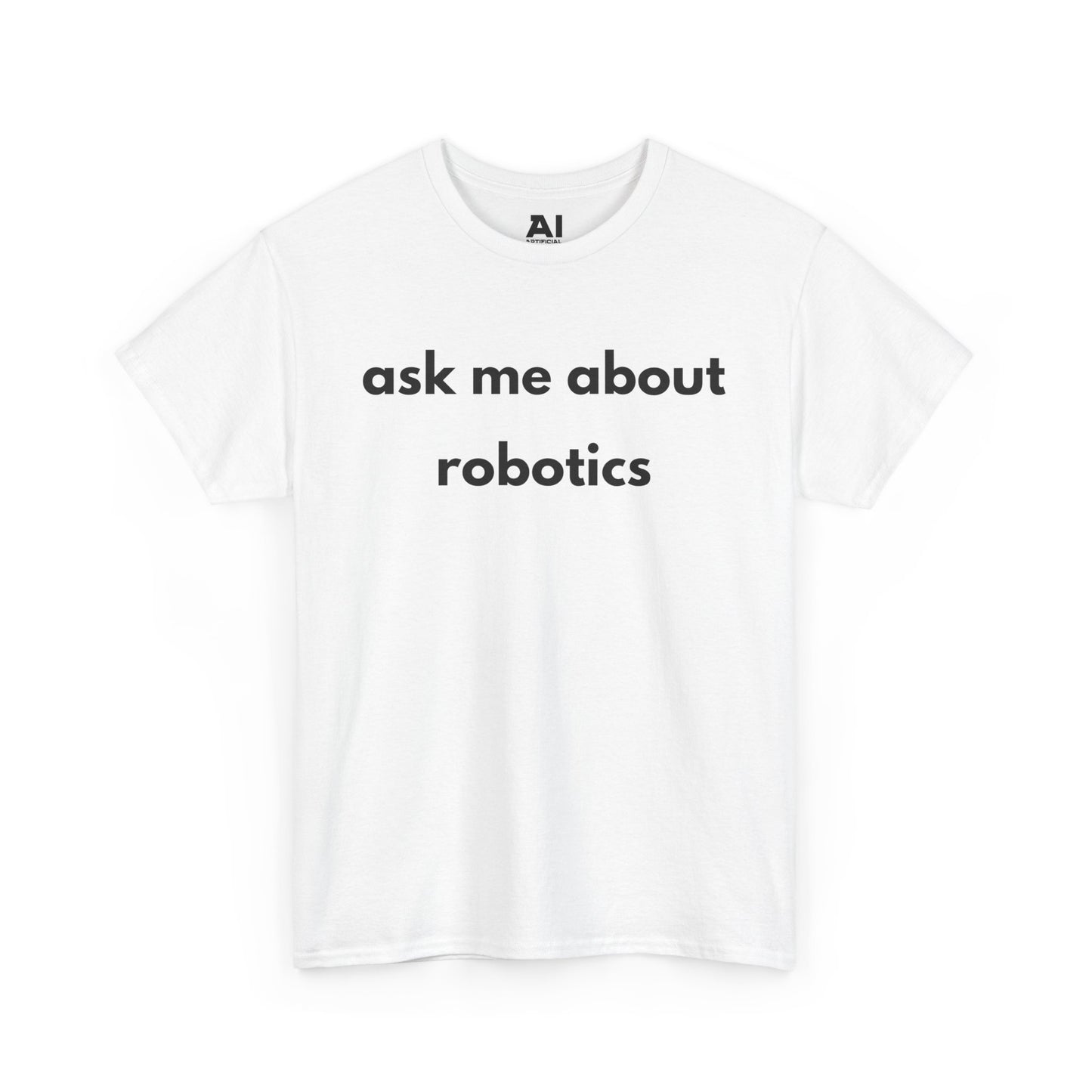 Ask Me About Robotics