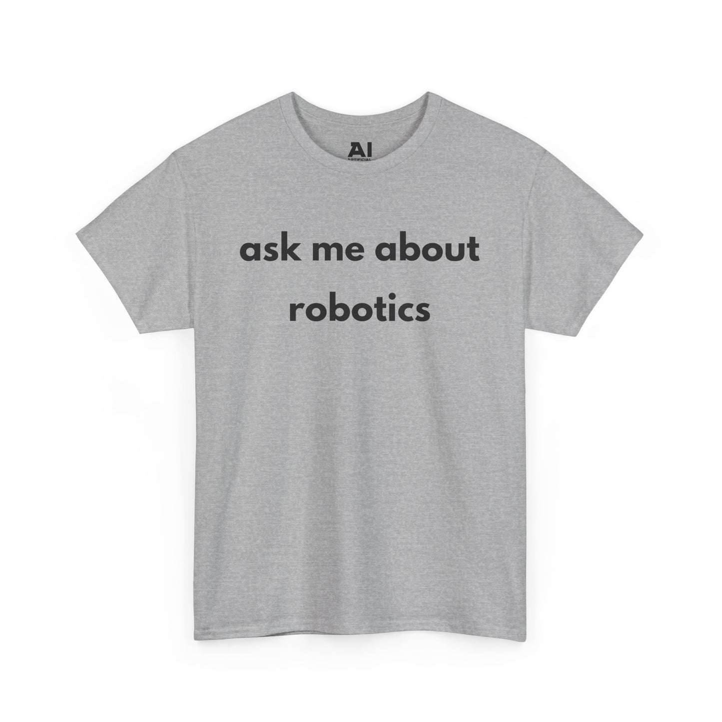 Ask Me About Robotics