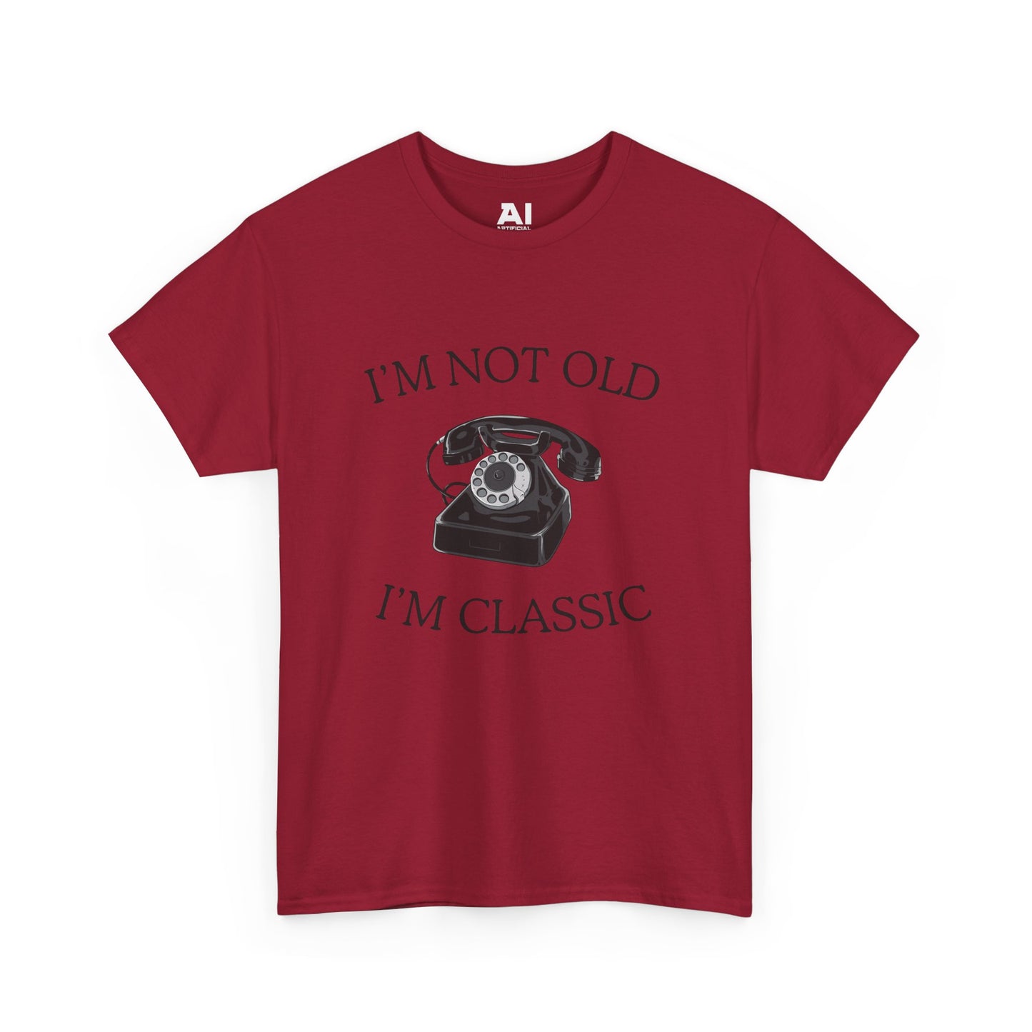 I’m Not Old I’m Classic (Phone)