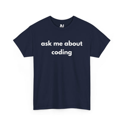 Ask Me About Coding