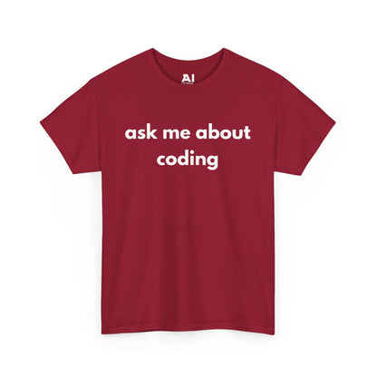 Ask Me About Coding