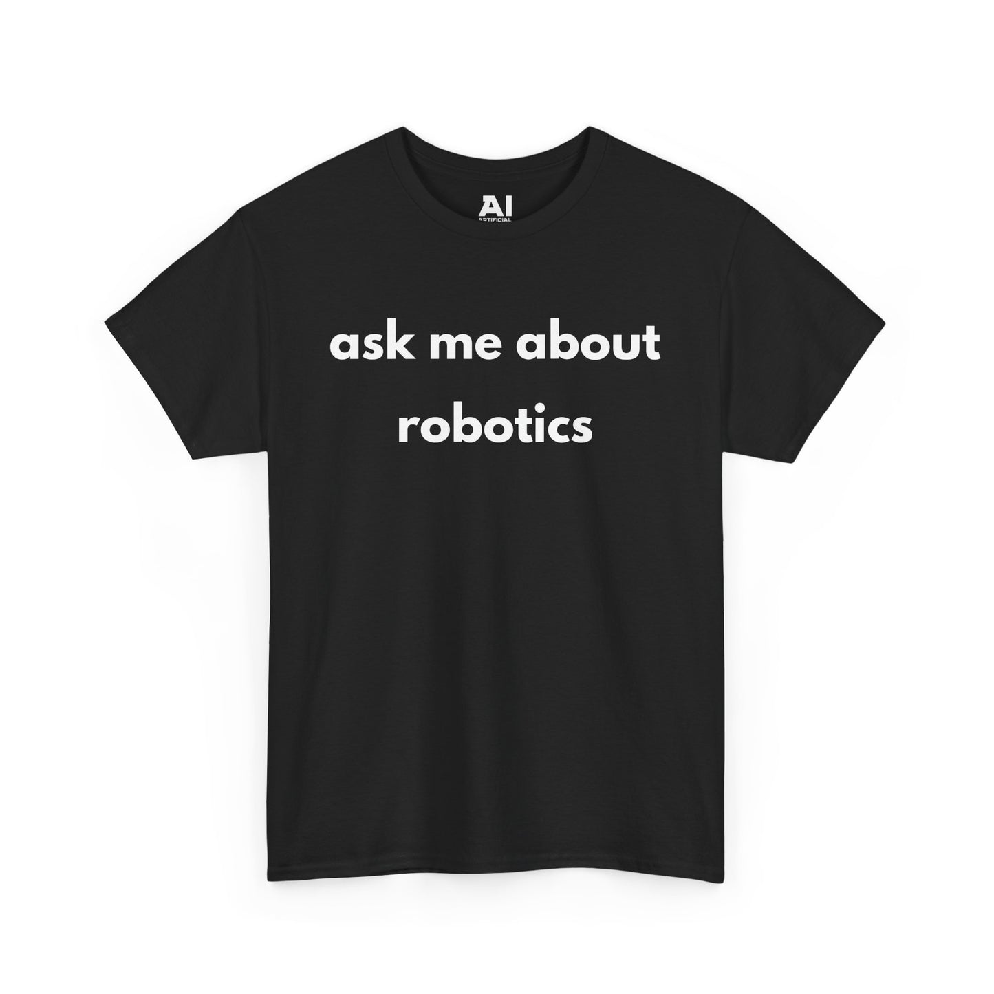 Ask Me About Robotics