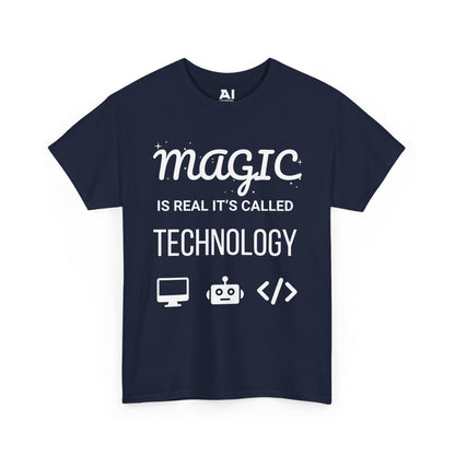 Magic Is Real It's Called Technology
