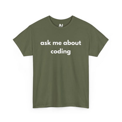 Ask Me About Coding