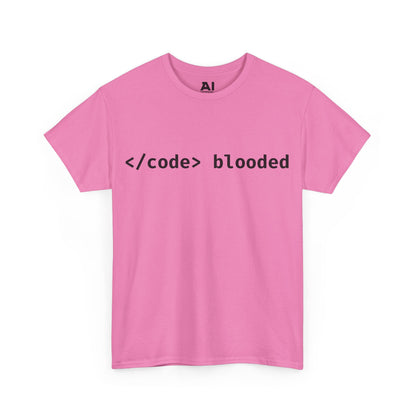</code> blooded