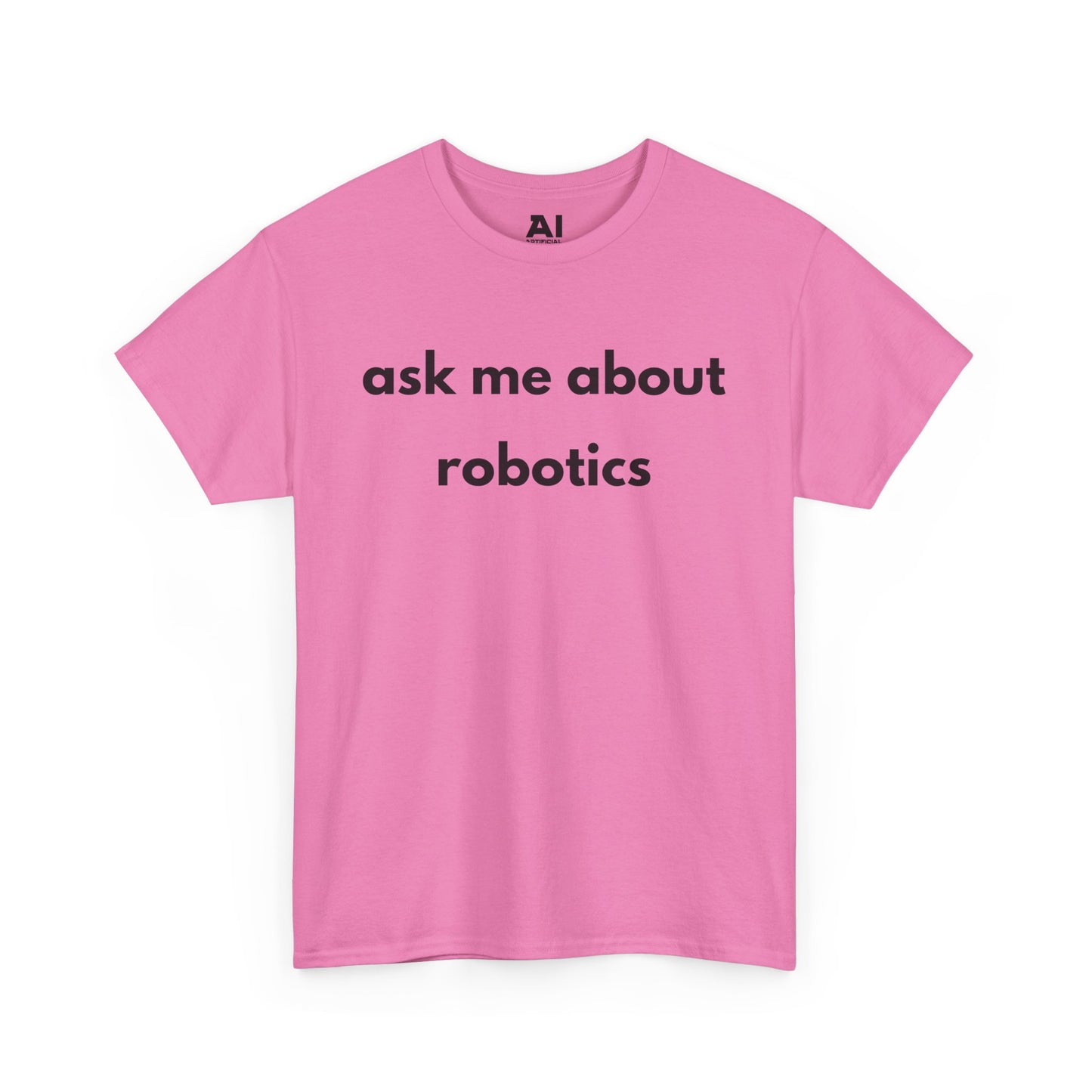 Ask Me About Robotics