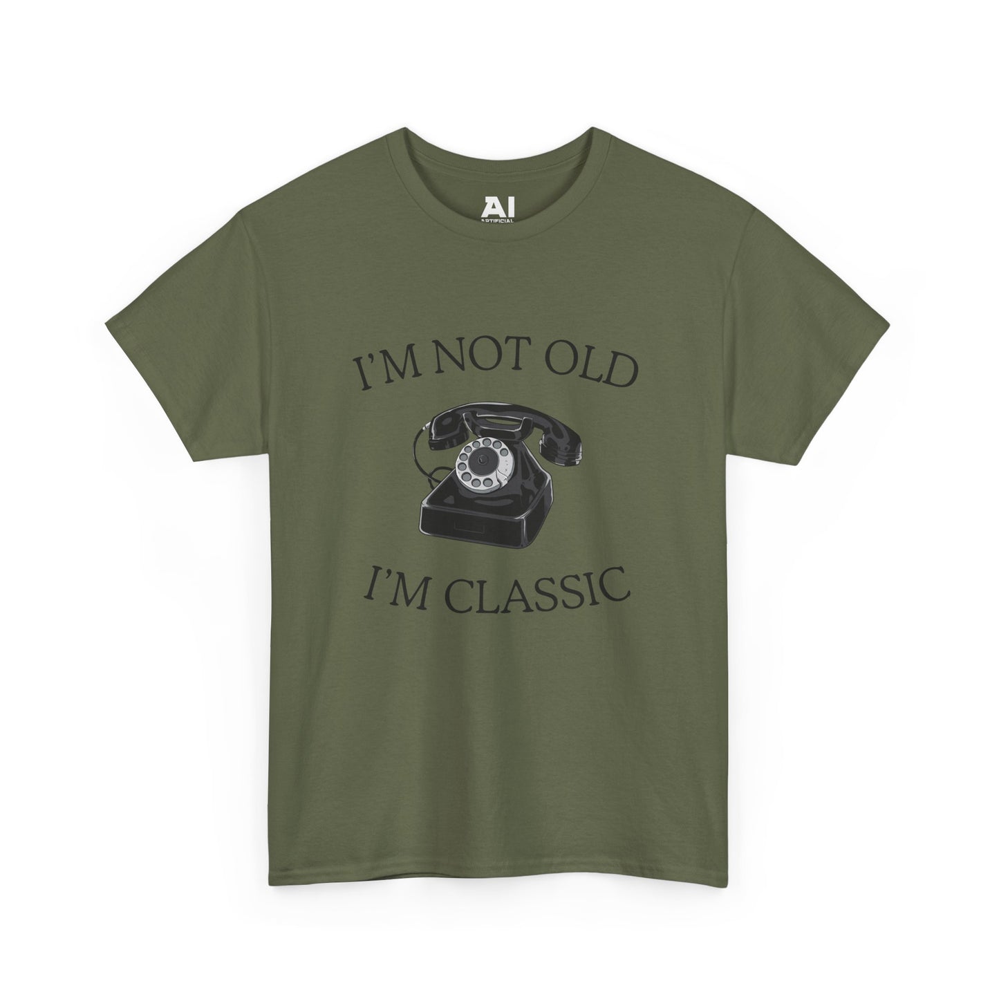 I’m Not Old I’m Classic (Phone)