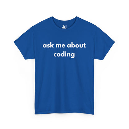 Ask Me About Coding