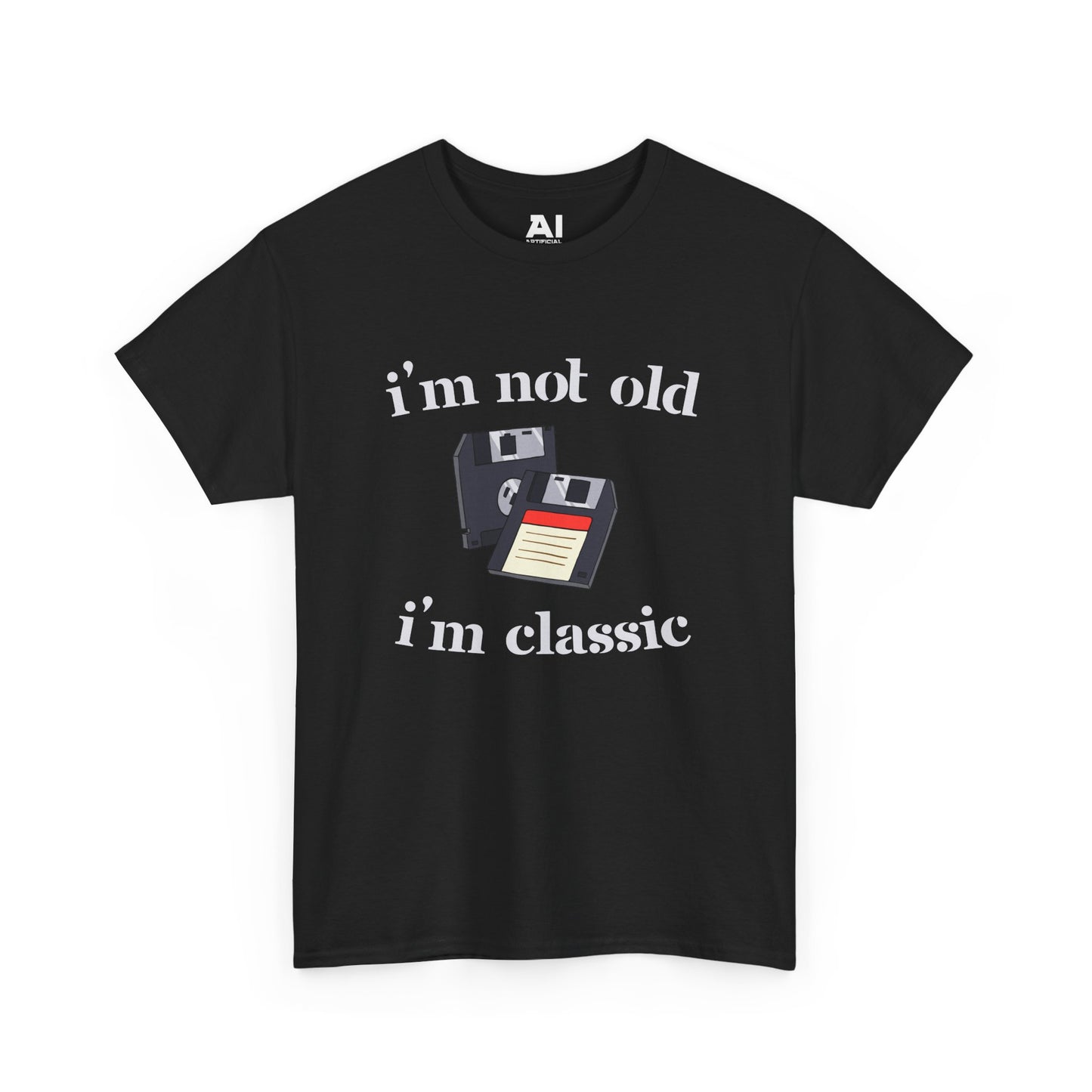 I’m Not Old I’m Classic (Floppy Disc)